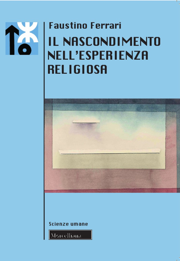 Il nascondimento nell&#039;esperienza religiosa (Faustino Ferrari)